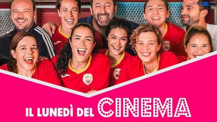 Il Lunedì del cinema: lunedì 15 luglio Regine del campo, per continuare a vivere la magia del calcio