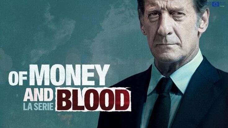 Of Money and Blood, online su MYmovies l'attesissima serie con Vincent Lindon. Dodici ore di puro cinema