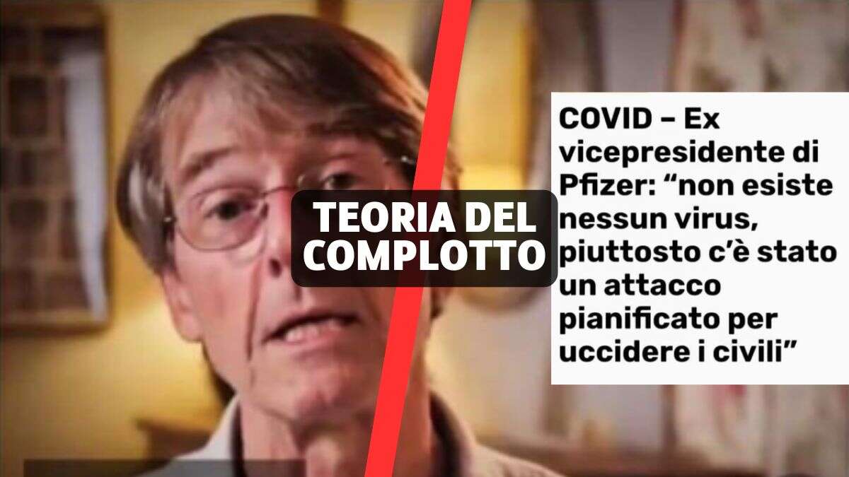 La teoria del complotto di un «ex vicepresidente di Pfizer» e l’inesistenza del virus Sars-Cov-2