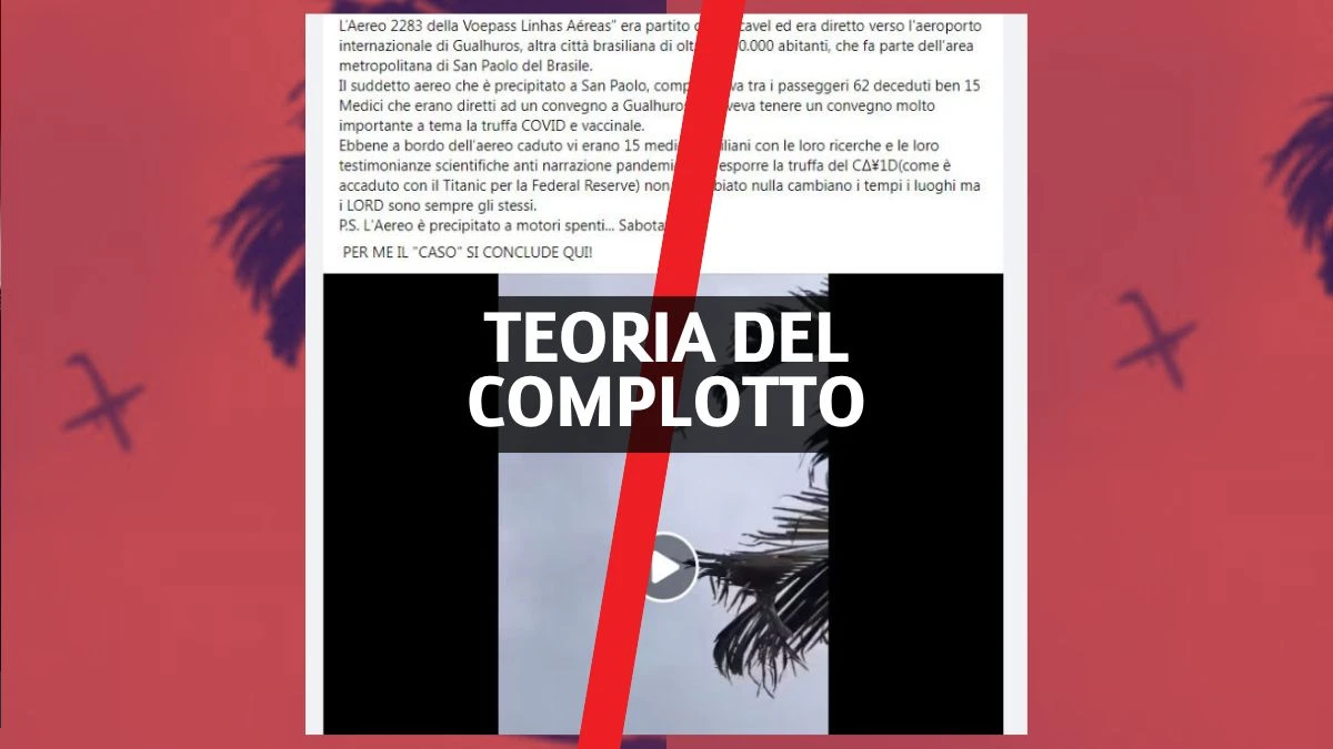 La teoria del complotto dell’aereo precipitato in Brasile e i vaccini anti Covid-19