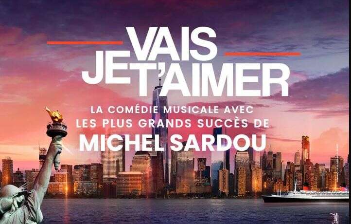 Tentez de remporter 2 places pour assister au spectacle « Je vais t’aimer »