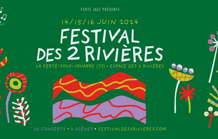 Tentez de gagner deux places pour le Festival des 2 Rivières !