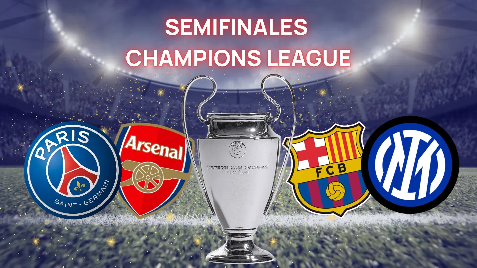 Así queda el cuadro de las semifinales de la UEFA Champions League 24/25