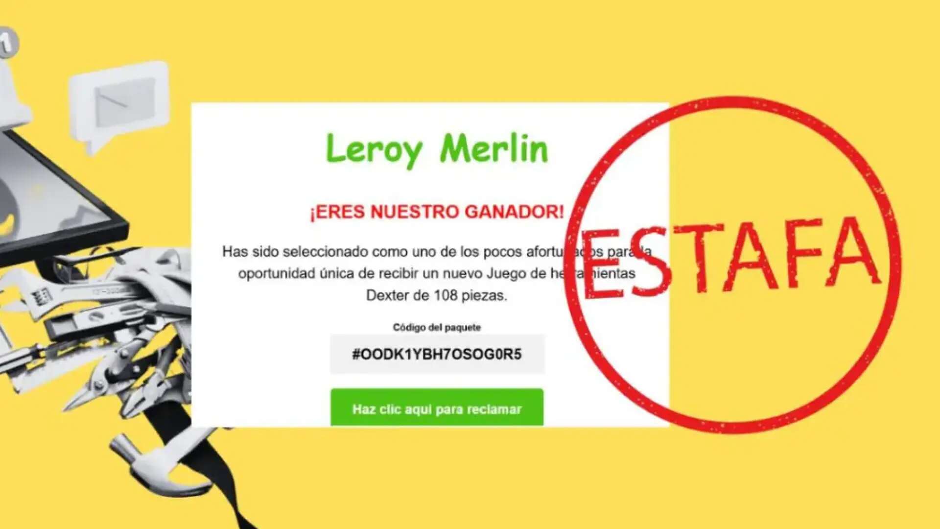 Cuidado si recibes un correo de Leroy Merlin en el que te ofrecen un juego de herramientas Dexter