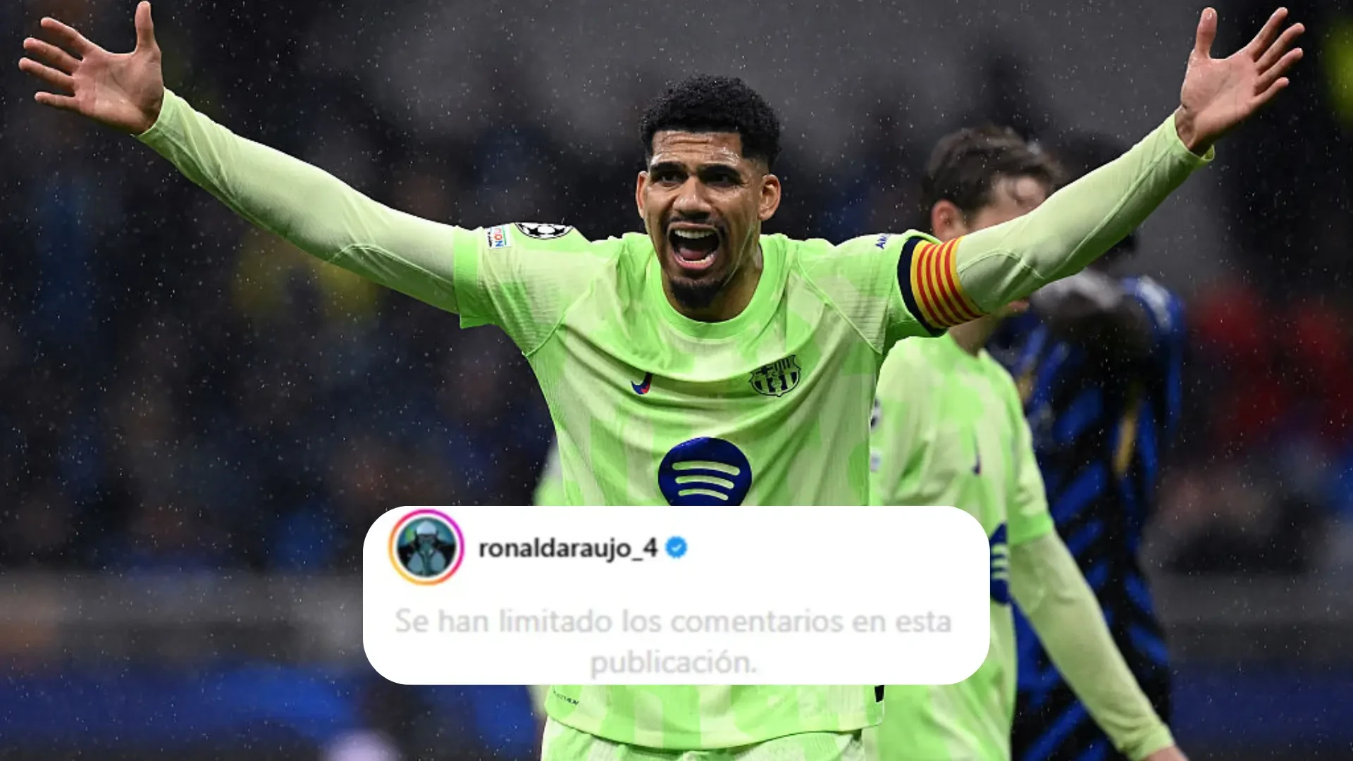 Ronald Araújo limita los comentarios en su Instagram por los insultos de los fans del Barça tras la derrota ante el Inter