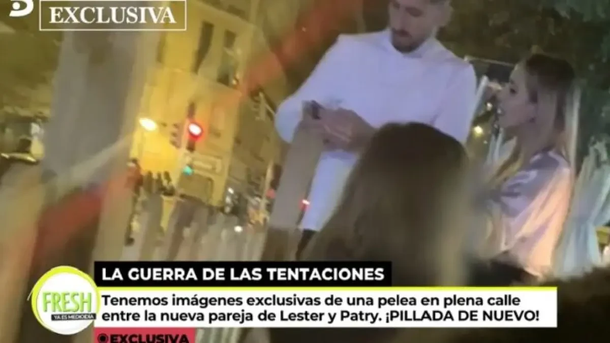 Pillan a Lester y Patri, de 'La isla de las tentaciones', en medio de una tensa bronca en plena calle