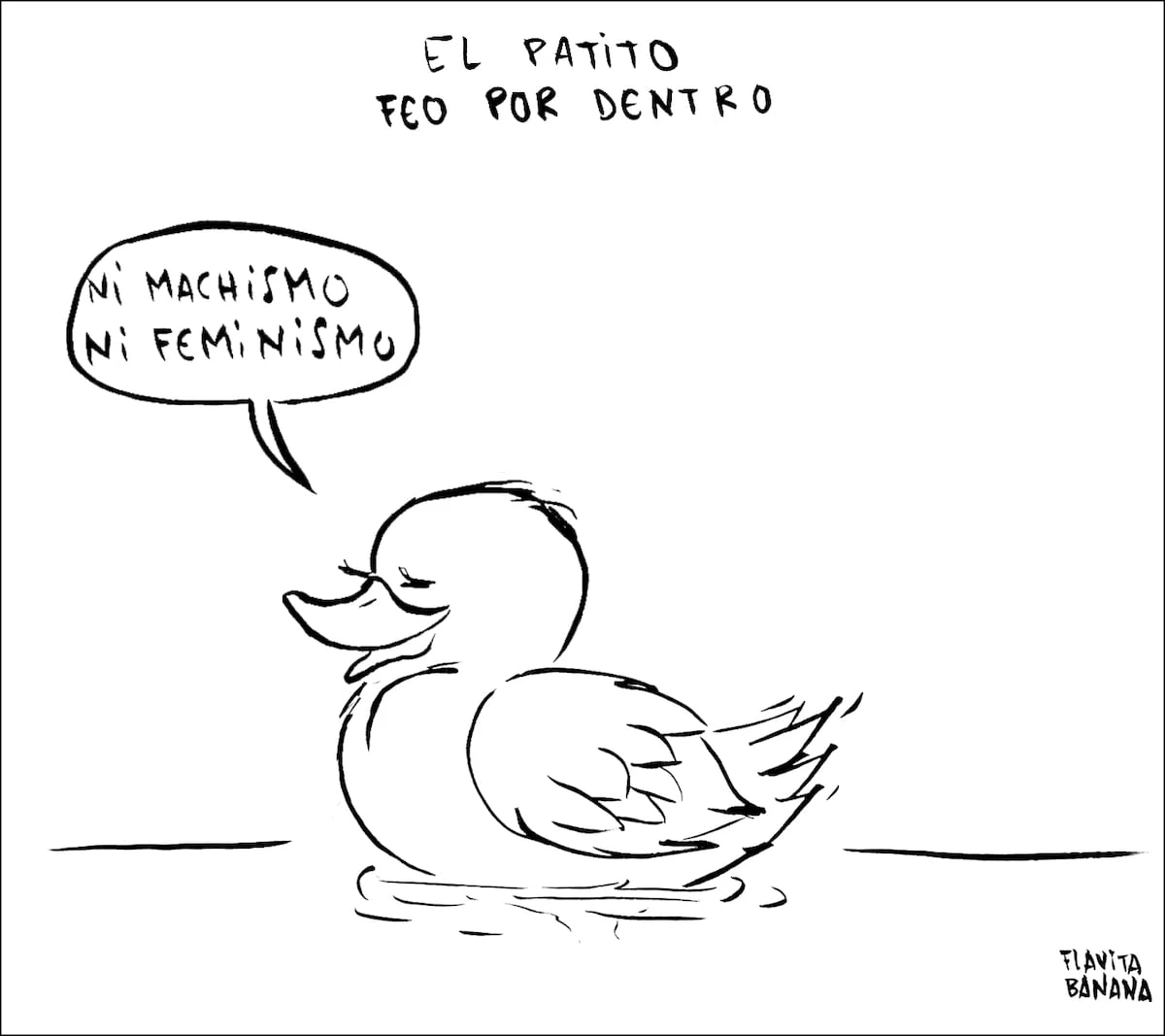 Flavita Banana: el patito feo por dentro