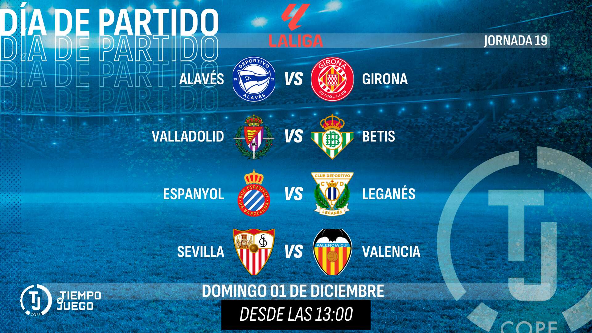 Sigue en directo Tiempo de Juego este sábado desde las 13:00h con la jornada 19 de Primera División