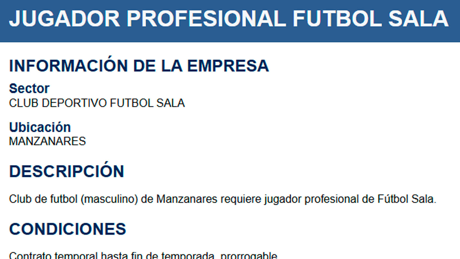 El Manzanares de fútbol sala busca un ala izquierdo en un portal público de empleo por 1500 euros al mes