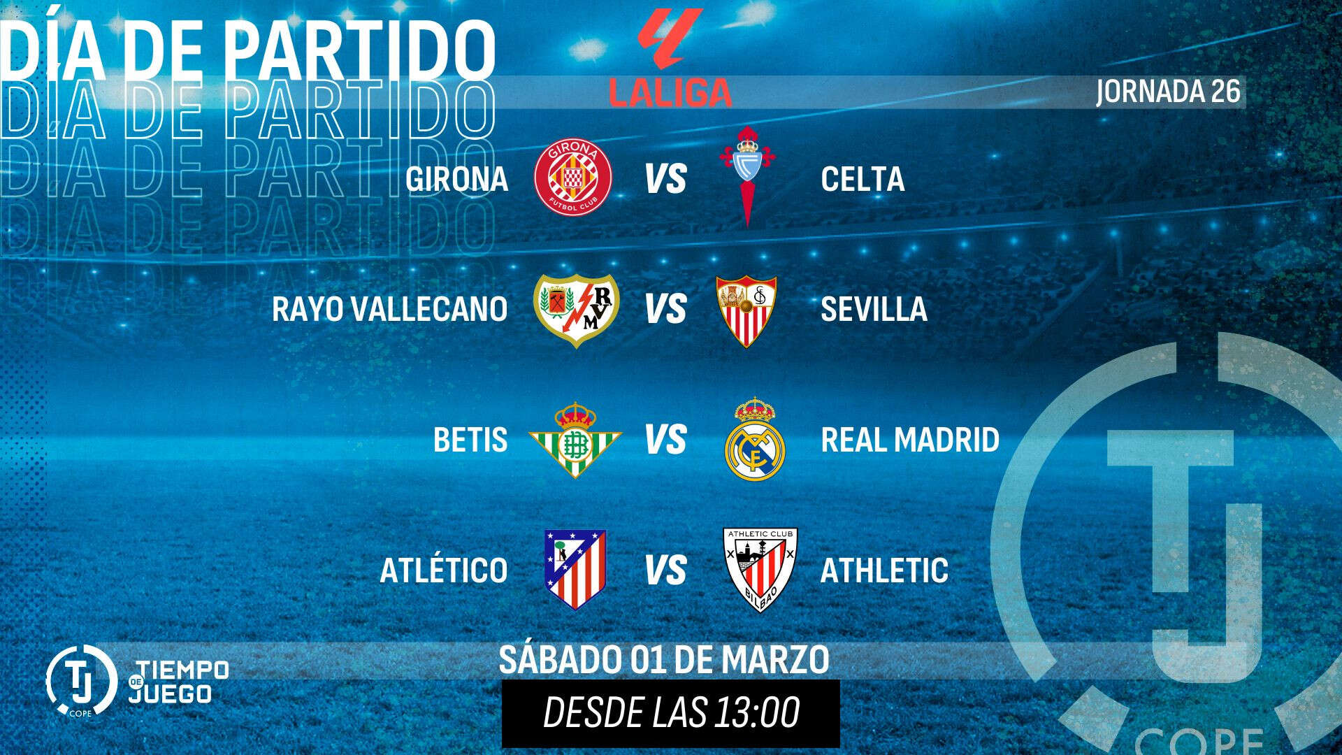 Sigue en directo Tiempo de Juego este sábado desde las 13:00h con la jornada 26 de Primera División