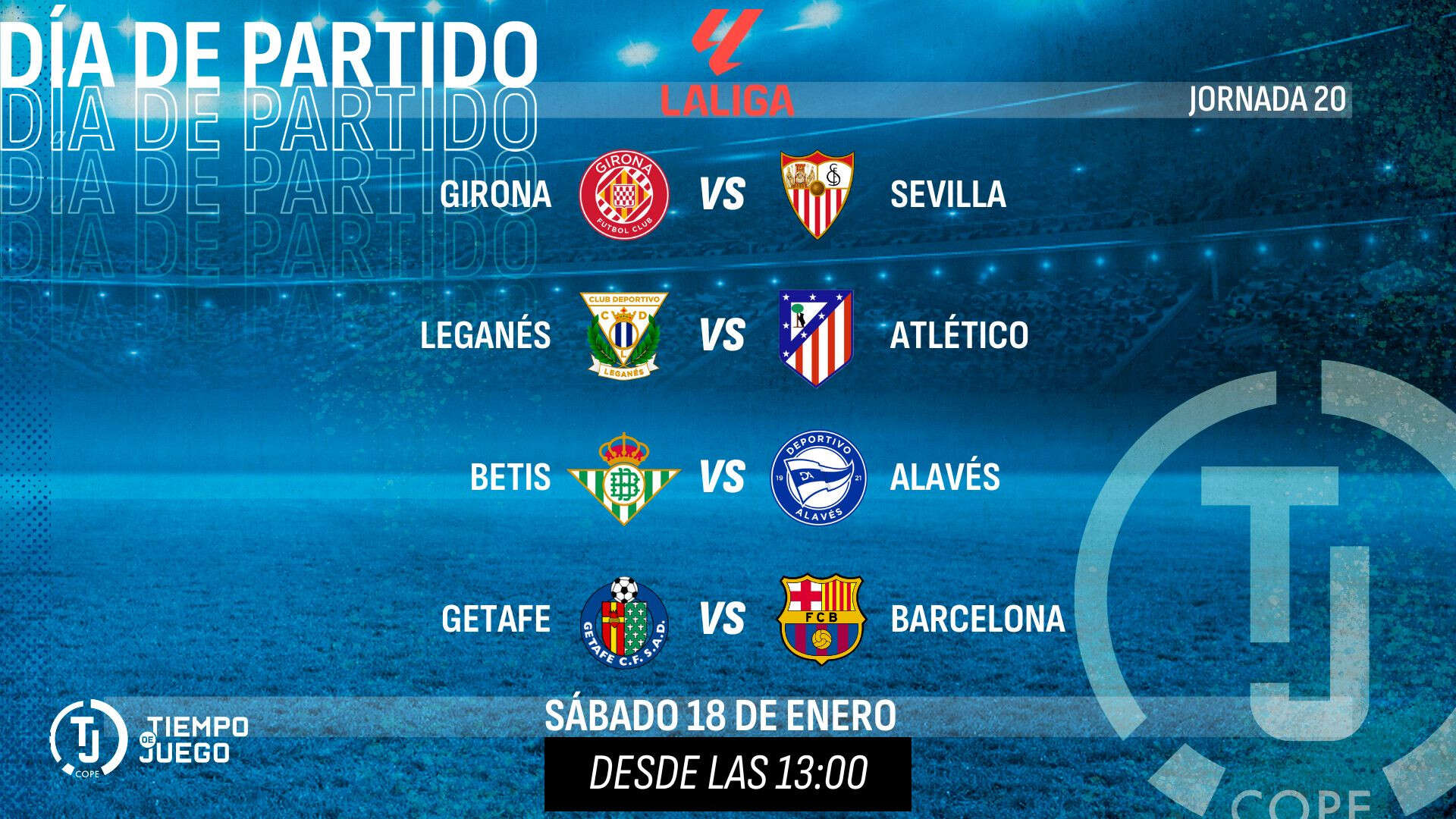 Sigue en directo Tiempo de Juego este sábado desde las 13:00h con la jornada 20 de Primera División