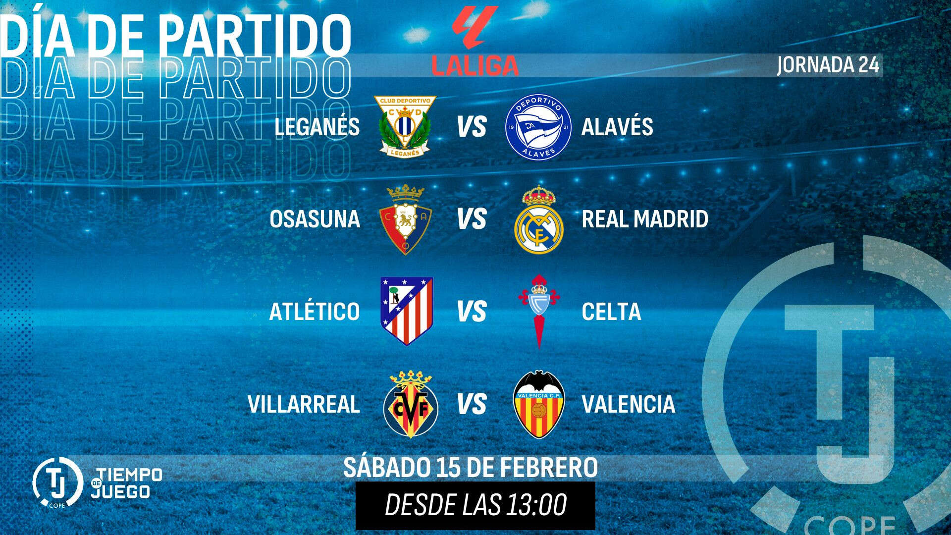 Sigue en directo Tiempo de Juego este sábado desde las 13:00h con la jornada 24 de Primera División