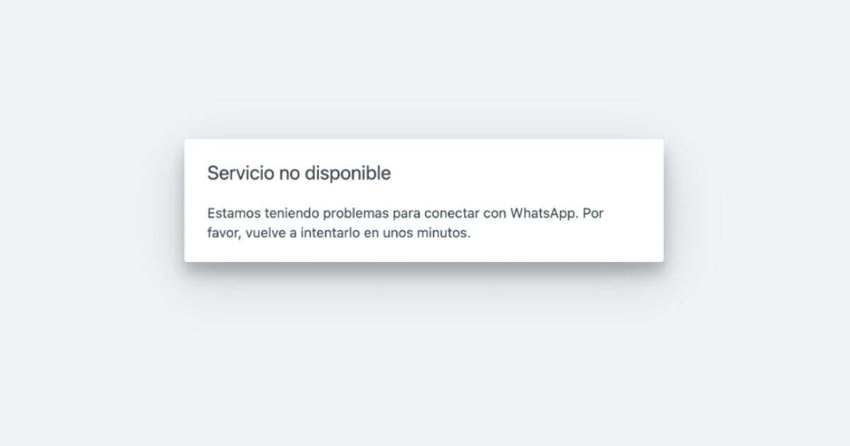 ¿WhatsApp se cayó? La plataforma falla hoy