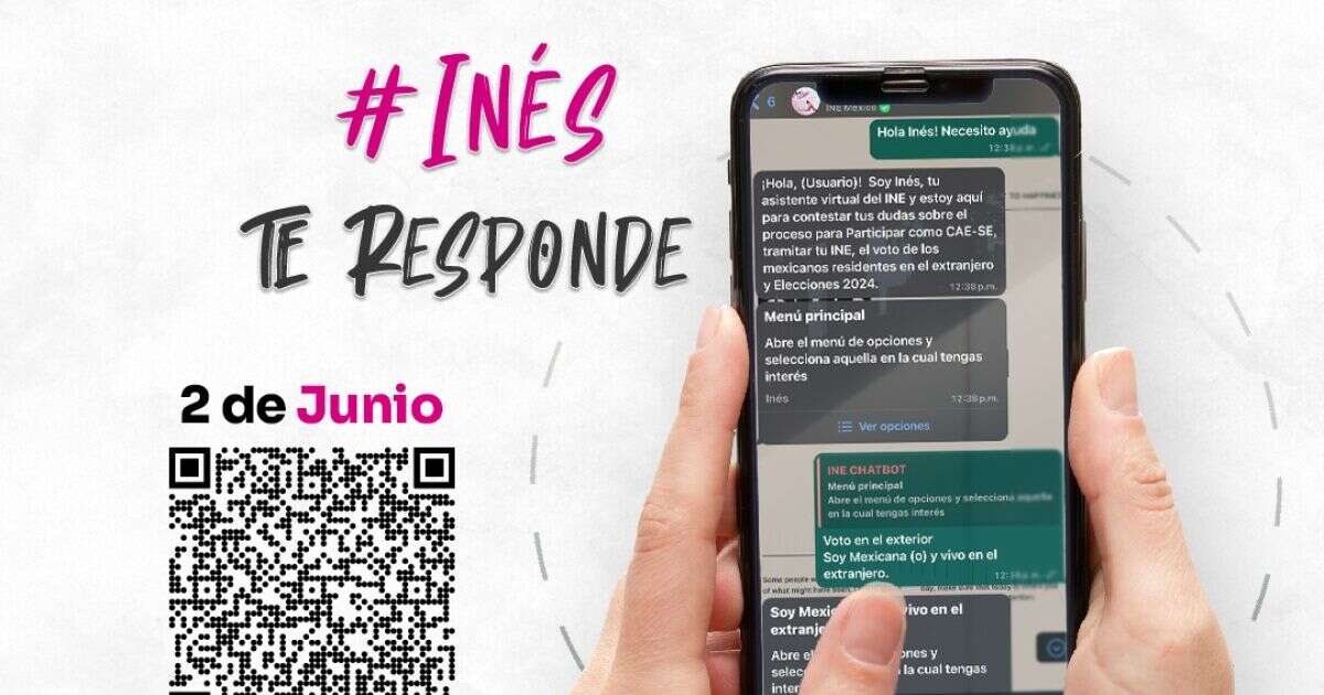 El INE tendrá chatbot de WhatsApp para las elecciones de 2024