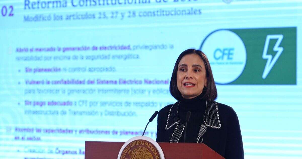 Con reforma, buscan que CFE y Pemex vuelvan a ser empresas públicas del Estado