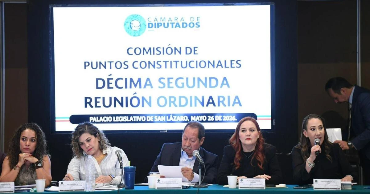 Comisión de Diputados aprueba reformas a elección judicial e injerencia extranjera