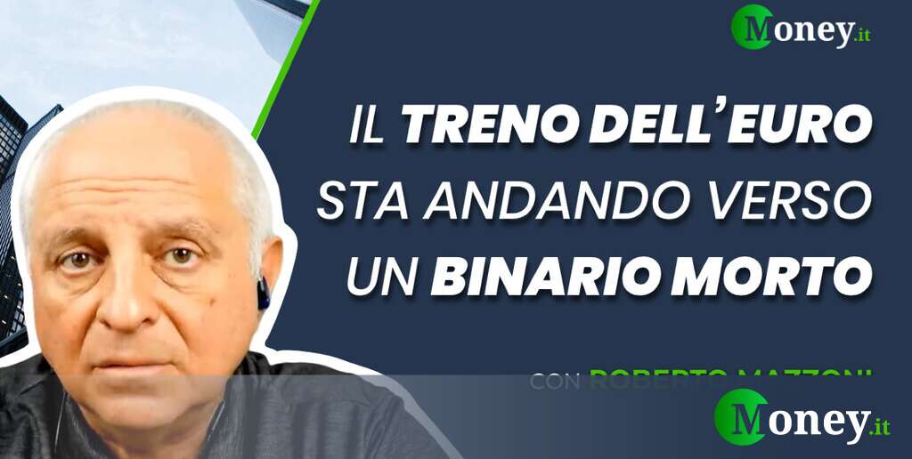 “Il treno dell’euro sta andando verso un binario morto”, la previsione di Mazzoni