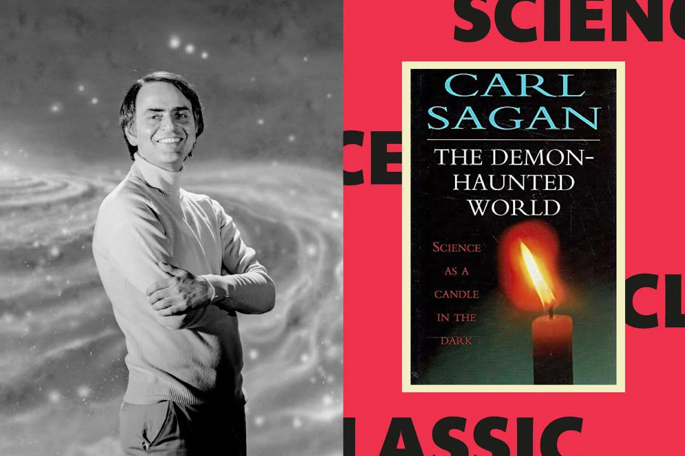 Carl Sagan's The Demon-Haunted World is still supremely relevant today