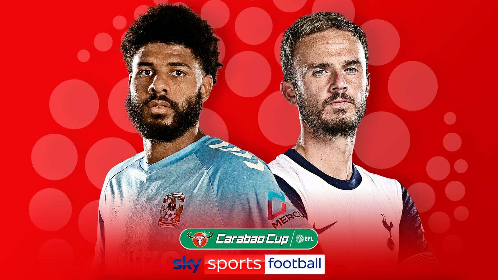 Carabao Cup LIVE! 'Top player' Gray handed first Spurs start at Coventry