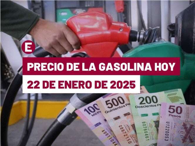 ¡El aumento no se detiene! Precio de la gasolina hoy 22 de enero de 2025 en México