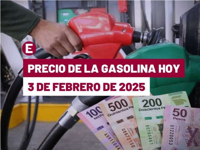 ¿Pegaron los aranceles de Trump? Precio de la gasolina hoy 3 de febrero de 2025 en México