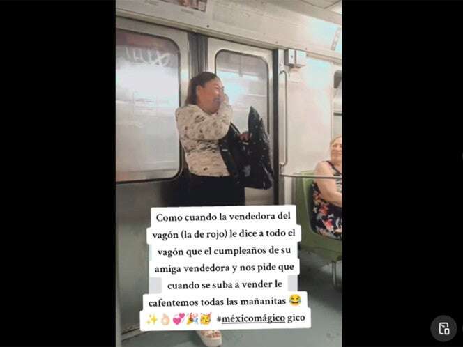 ‘Estas son la mañanitas…’; pasajeras del Metro le cantan las mañanitas a vendedora ambulante