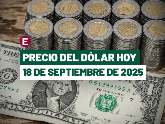Precio del dólar hoy 18 de septiembre: Peso cae levemente