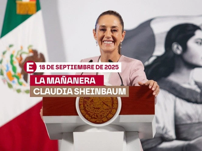 La 'Mañanera' de Sheinbaum: Temas de la conferencia del 18 de septiembre