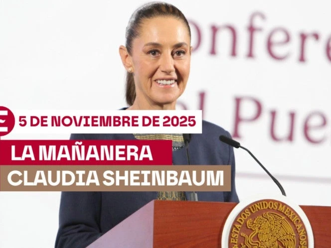 La 'Mañanera' de Sheinbaum hoy 5 de noviembre de 2025 EN VIVO