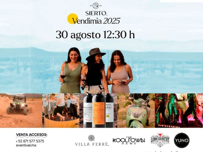 La Vendimia SIERTO 2025: vino, música y comunidad en el corazón de Coahuila