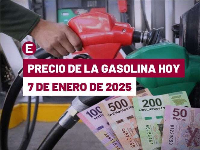 ¡Sigue subiendo! Precio de la gasolina hoy 7 de enero de 2025 en México