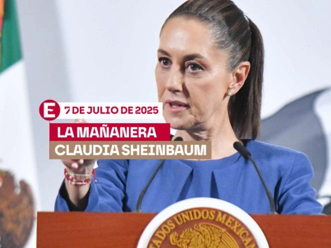 La 'Mañanera' de Sheinbaum hoy EN VIVO: Temas de la conferencia del 7 de julio de 2025