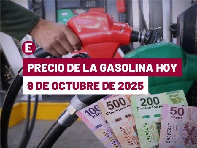 ¡Sigue subiendo la Premium! Precio de la gasolina hoy 9 de octubre de 2025 en México