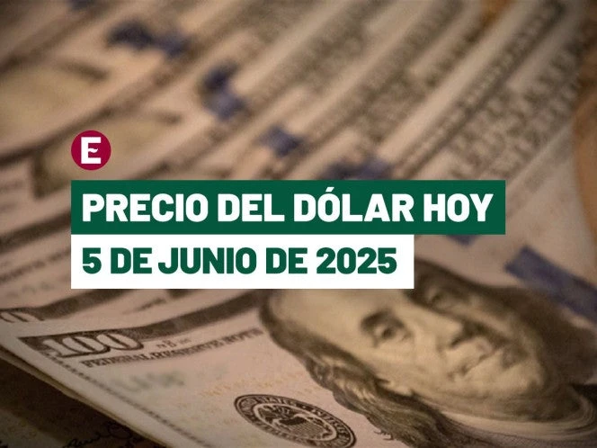 ¡Peso avanza a nuevos máximos en 8 meses! Precio del dólar hoy 5 de junio de 2025