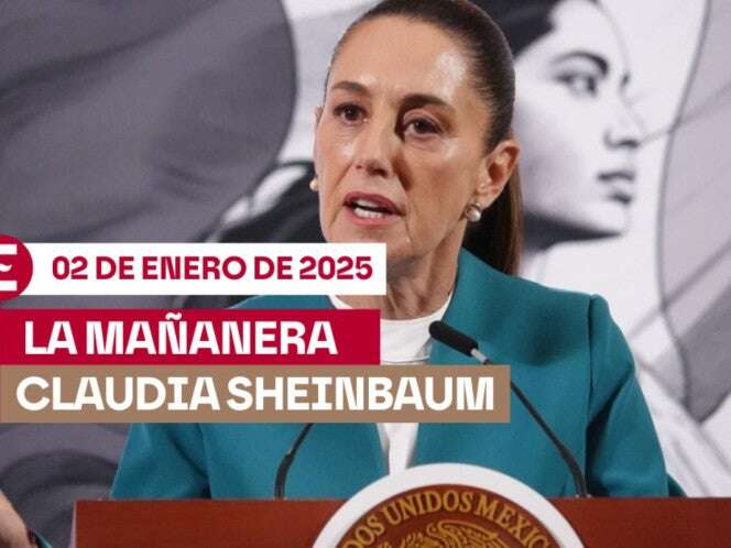 La 'Mañanera' de Sheinbaum: Temas de la conferencia del 2 de enero de 2025