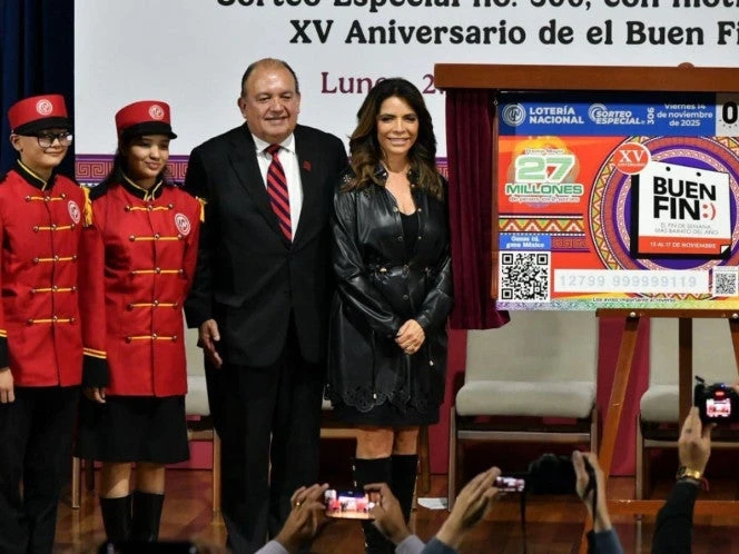 Economía y Lotería Nacional celebran el XV aniversario de El Buen Fin con sorteo especial