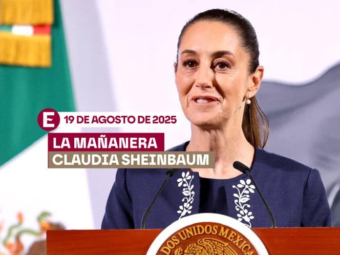 Conferencia mañanera Claudia Sheinbaum en vivo resumen 19 de agosto