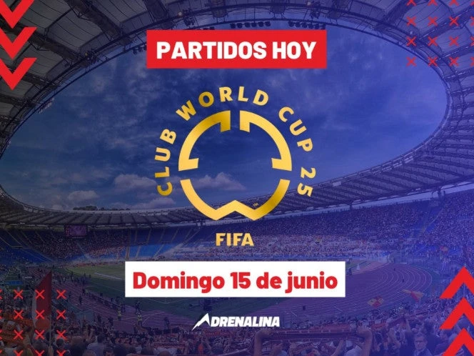 Mundial de Clubes: Todos los partidos del domingo 15 de junio
