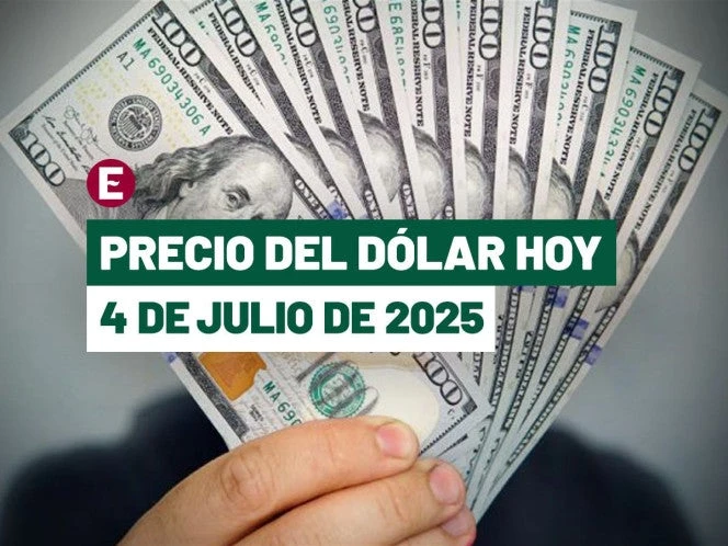 ¡Peso cae ligeramente! Precio del dólar hoy 4 de julio de 2025