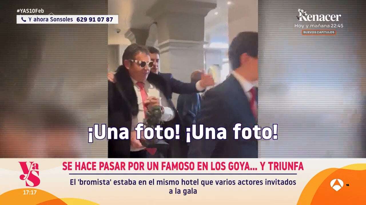 'Y ahora Sonsoles' desvela la historia detrás del falso famoso de los Goya: 