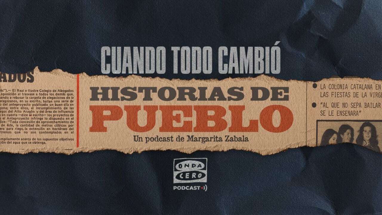 El diario 'Pueblo' vuelve a cobrar vida con el nuevo podcast de Onda Cero