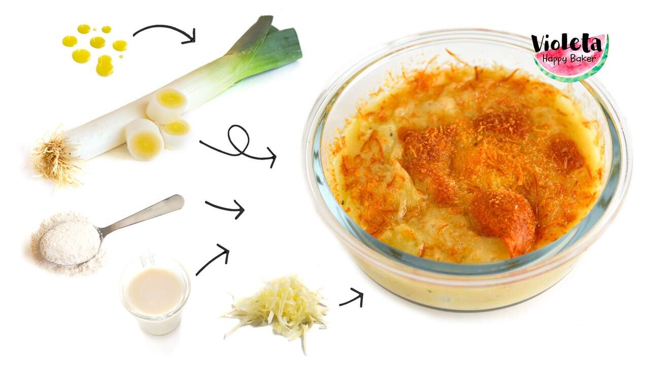 Prueba esta receta de puerro gratinado con bechamel, te encantará