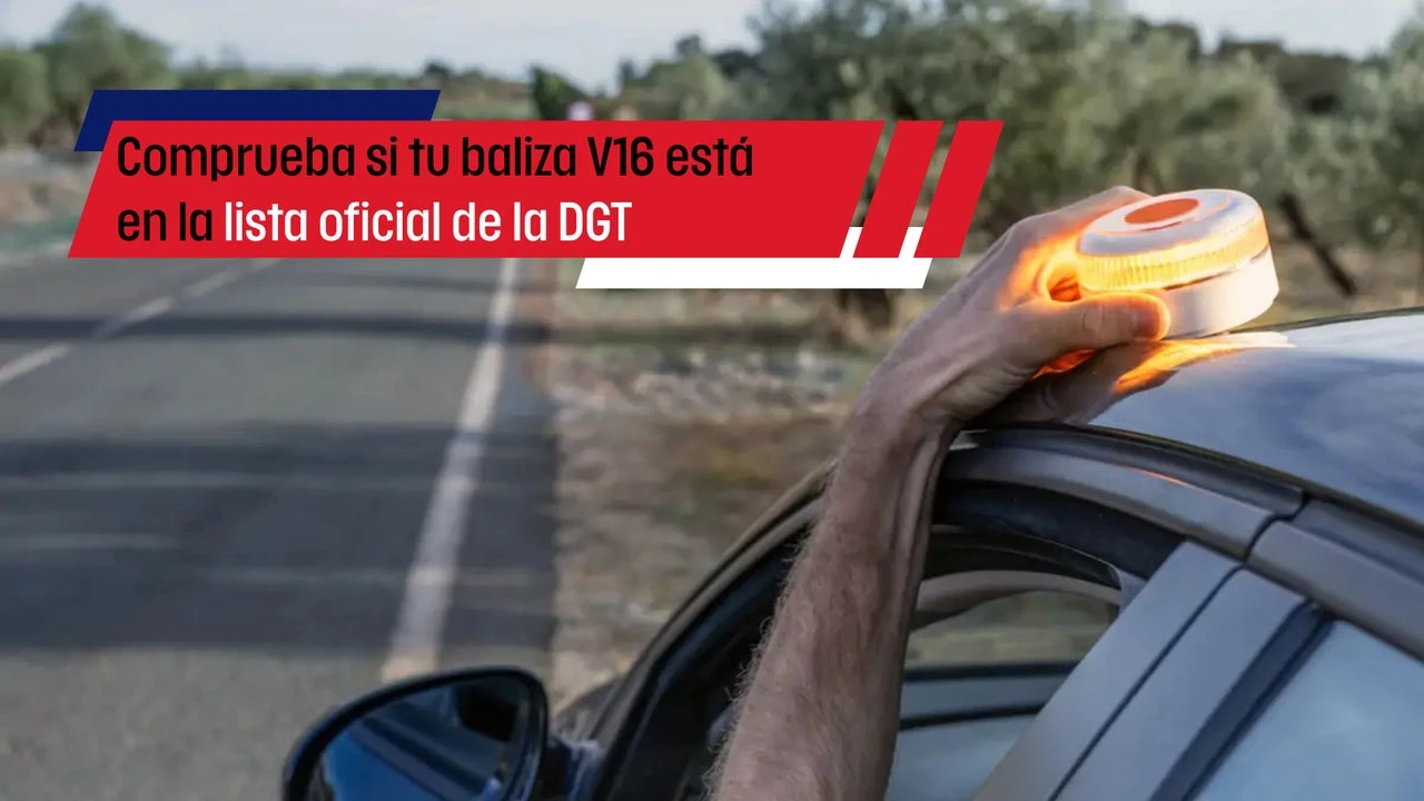 Estas son todas las balizas v16 homologadas: evita multas de hasta 200 euros