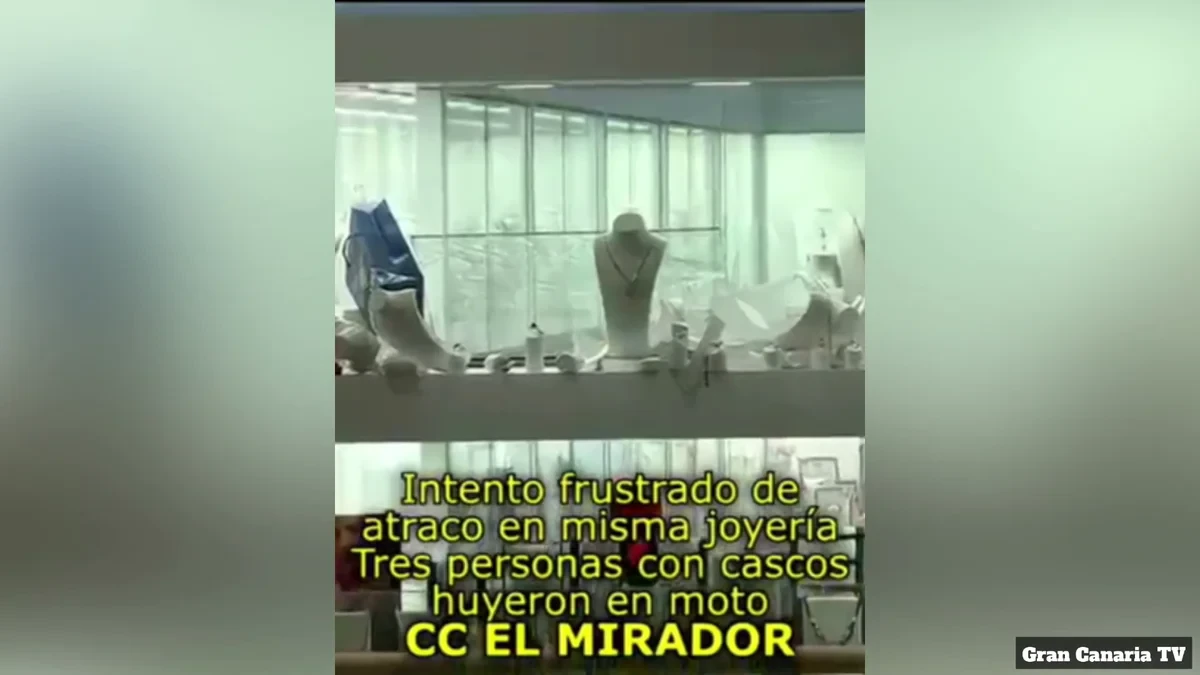 Segundo atraco en dos meses a la misma joyería en Gran Canaria
