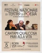 Il primo ‘Festival nazionale del Teatro di Poesia’ mette in scena “architettura e canti poetici”