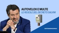 Autovelox, il regime transitorio del decreto Salvini e perché le multe già pagate non sono rimborsabili
