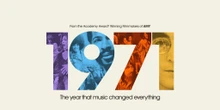 '1971, the year that music changed everything', un documental al borde de la perfección