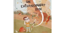 «Un extraordinario don», un libro necesario