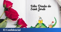 ¡Feliz Diada de Sant Jordi! 30 frases originales y bonitas para felicitar el 23 de abril por WhatsApp
