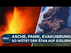 VULKAN ÄTNA BRICHT AUS: Lava und Aschewolke auf Sizilien – Touristen und Anwohner fliehen in Panik!